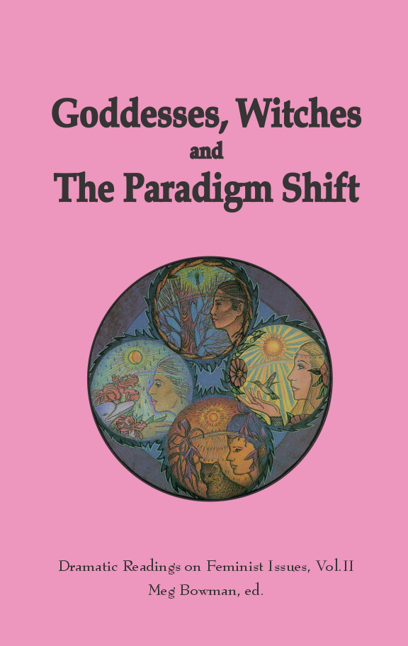 Goddesses Witches and the Paradigm Shift cover sm