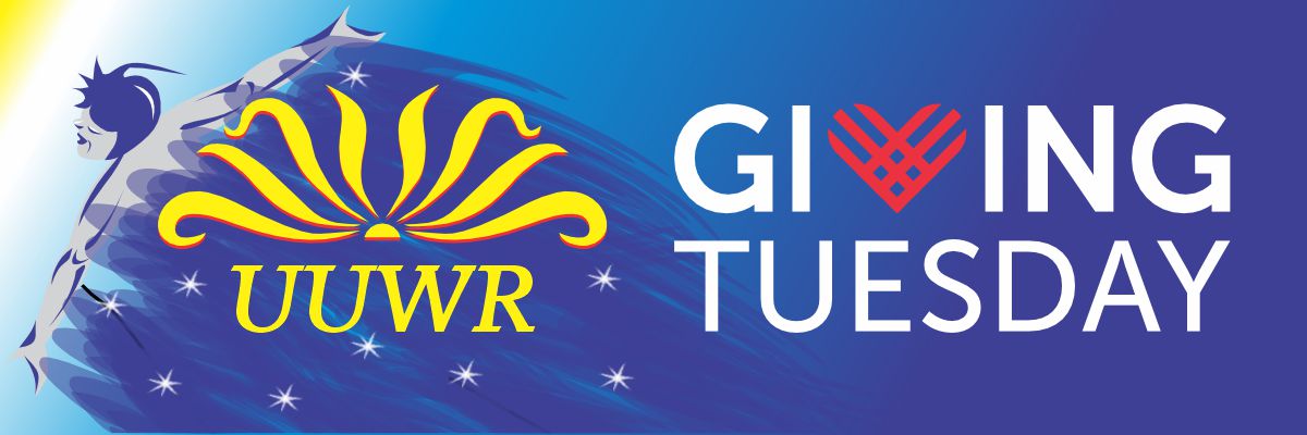 UUWR and Giving Tuesday